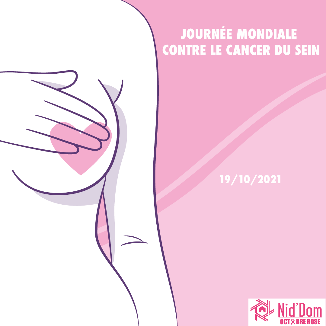 JOURNÉE MONDIALE CONTRE LE CANCER DU SEIN / NID'DOM